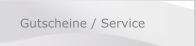 Gutscheine / Service